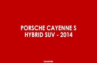 Porsche Cayenne S Hybrid SUV 2014 Photo Gallery