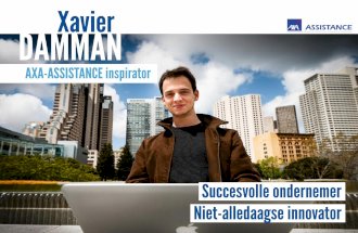 AXA Assistance inspirator: Xavier damman