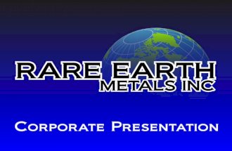 Corporate Presentation: Rare Earth Metals Inc. (TSXv: RA)