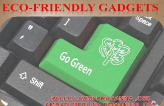 Eco friendly gadgets