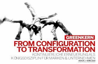 From Configuration to Transformation