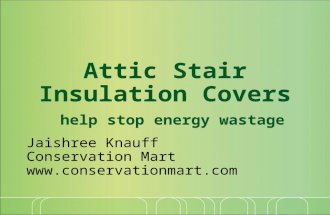 Attic Stair Insulation Covers