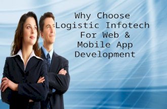Why Choose Logistic Infotech For Web & Mobile App Development