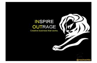 INSPIRE OUTRAGE. A review of Cannes 2012 @mauricechike pdf