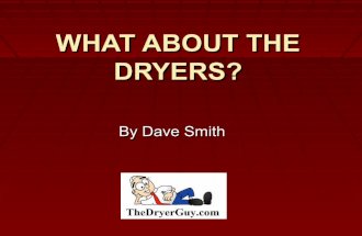 What About Dryers