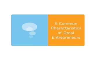 5 Qualities of Great Entrepreneurs