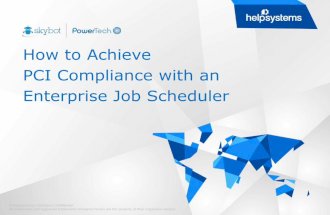 How to Achieve PCI Compliance with an Enterprise Job Scheduler