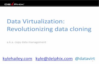 Data Virtualization: Revolutionizing data cloning