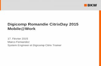 Digicomp Citrix Day 2015 : Mobility