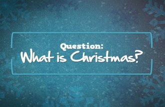 Christmas FAQ