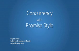Concurrency with Promise Style – Rayco Araña