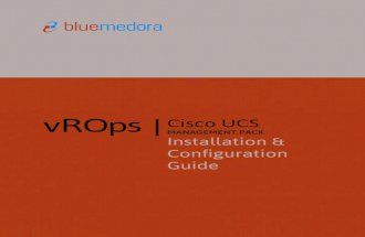 vRealize Operations (vROps) Management Pack for Cisco UCS Installation & Configuration Guide