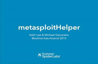 metasploitHelper - Spiderlabs