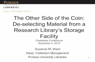 The Other Side of the Coin: De-selecting Material from a Research Library’s Storage Facility by Suzanne Ward, Purdue University Libraries