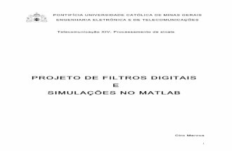 PROJETO DE FILTROS DIGITAIS  E SIMULAÇÕES NO MATLAB