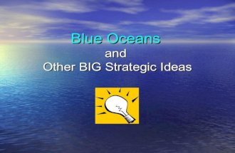 Blue oceans and other big ideas