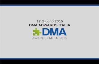 Dma Awards Italia 2015 - Non solo un premio. Un progetto di contenuti ed eccellenze