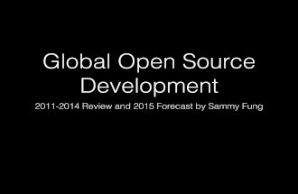 Global Open Source Development 2011-2014 Review and 2015 Forecast