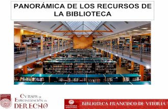 Panorámica de los recursos de la biblioteca cursos especialización en derecho