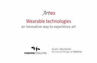 Wearable technologies: an innovative way to experience art
