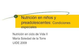 NutricióN NiñOs Y Preadolescentes. Condiciones Especiales