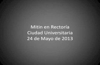 Mitin en rectoría UNAM 24-Mayo-2013