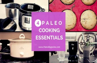 4 Paleo Cooking Essentials