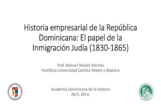 Conferencia Historia Empresarial Dominicana Inmigración Judía 1830 1865