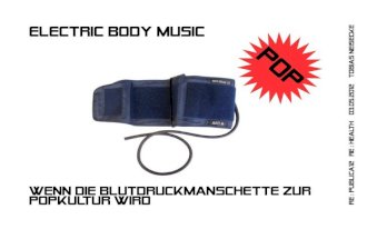 Electric Body Music re:publica 12 re:health