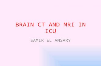 Brain ct and mri in icu