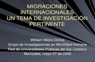 Migraciones como tema de investigacion 2008