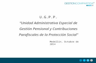 UGPP Unidad Administrativa Especial de Gestión Pensional y Contribuciones Parafiscales de la Protección Social