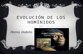 Evolución Hominidos (homo háblilis) deJose Antonio Mohedano
