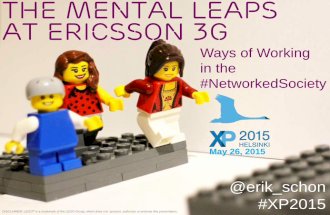Ways of Working in the Networked Society - The Mental Leaps at Ericsson 3G
