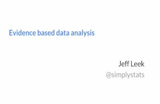Evidence based data analysis