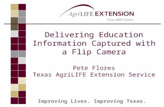 Delivering Educational Information Captured with a Flip Camera