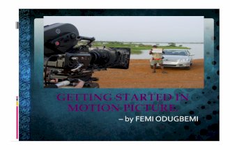 Guide to getting started in motion picture