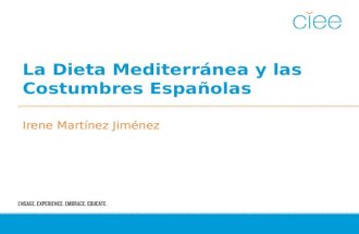 La dieta mediterránea y las costumbres españolas fall 2013