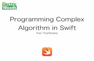 Programming Complex Algorithm in Swift