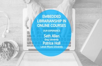 Online Embedded Librarianship - Our Experience