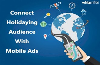 Connect Holidaying Audience With Mobile Ads