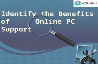 Identify the benefits of online pc support