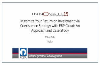 Maximize Your Return on Investment via Coexistence Strategy with ERP Cloud: An Approach & Case Study
