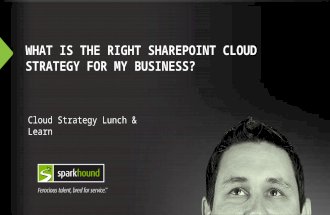 What is the right SharePoint Cloud Strategy for My Business?