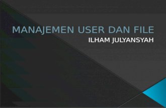 Ilham julyansyah  xtkja- manajemen user dan file
