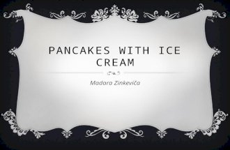 Pancakes with ice cream