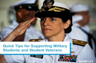 Quick Tips for Supporting Military Students and Student Veterans