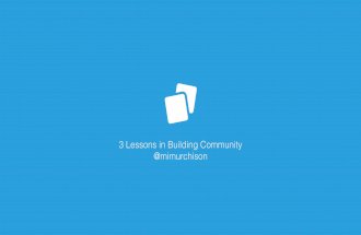 Lessons in Building Community by Mike Murchison of Volley (TechTO April 2015)