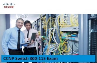 Cisco CCNP SWITCH 300-115 Study Guide