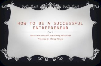 Walt Disney: How to be a Successful Entrepreneur